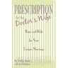 Prescription for the Doctor's Wife