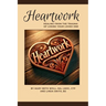 Heartwork: Healing from the trauma of losing your loved one