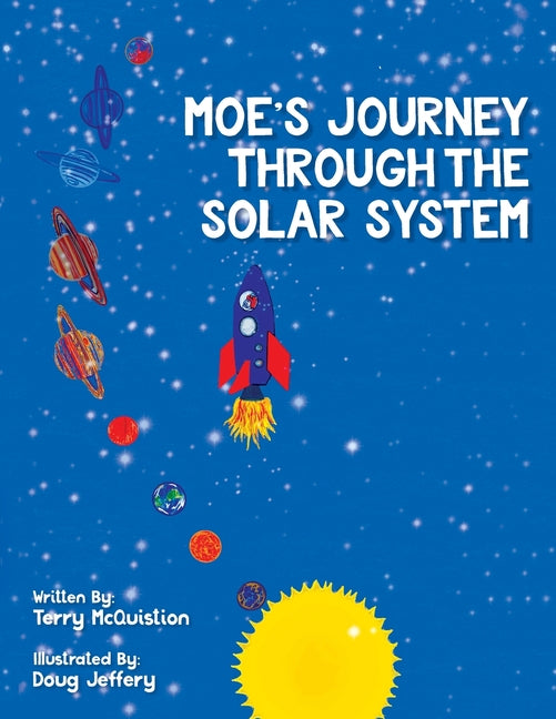 Moe's Journey Through The Solar System - Paperback by Books by splitShops