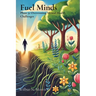 Fuel Minds: Phase 9: Overcoming Mental Health Challenges