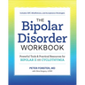 The Bipolar Disorder Workbook: Powerful Tools and Practical Resources for Bipolar II and Cyclothymia