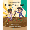 The Fun Adventures Of Chance And Chase