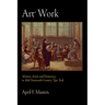 Art Work: Women Artists and Democracy in Mid-Nineteenth-Century New York