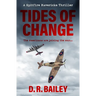 Tides of Change: The Americans are joining the war...