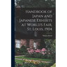 Handbook of Japan and Japanese Exhibits at World's Fair, St. Louis, 1904
