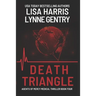 Death Triangle: A Medical Thriller