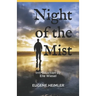 Night of the Mist