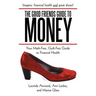 The Good Friends Guide to Money: Your Math-Free, Guilt-Free Guide to Financial Health