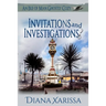 Invitations and Investigations