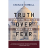 Truth Over Fear: Combating the Lies about Islam
