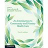 An Introduction to Community and Primary Health Care