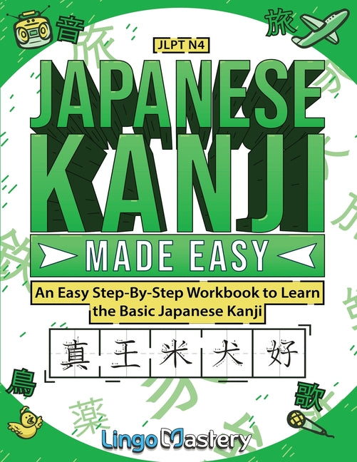 Japanese Kanji Made Easy - Paperback by Books by splitShops