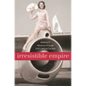 Irresistible Empire: America's Advance Through Twentieth-Century Europe