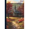 A Brief Account Of The New Sect Of Latitude-men Together With Some Reflections Upon The New Philosophy, By S.p