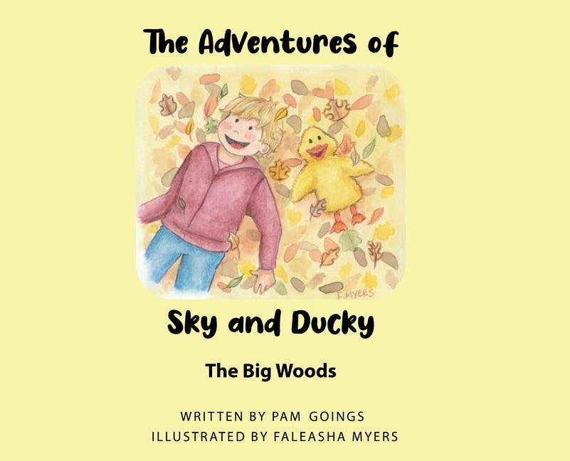 Adventures of Sky and Ducky: The Big Woods - Hardcover by Books by splitShops