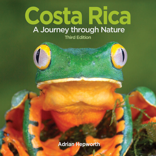 Costa Rica: A Journey Through Nature - Hardcover by Books by splitShops