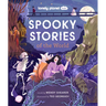 Lonely Planet Kids Spooky Stories of the World: 20 Eerie Tales from Across the Globe Epic Retellings of Ghost & Monster Myths Arranged by Continent wi