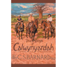 The Boys of Calwynyardah