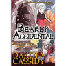 Bearly Accidental