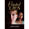 Painted Lies