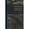 Design of Concrete Mixtures