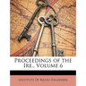 Proceedings of the Ire., Volume 6