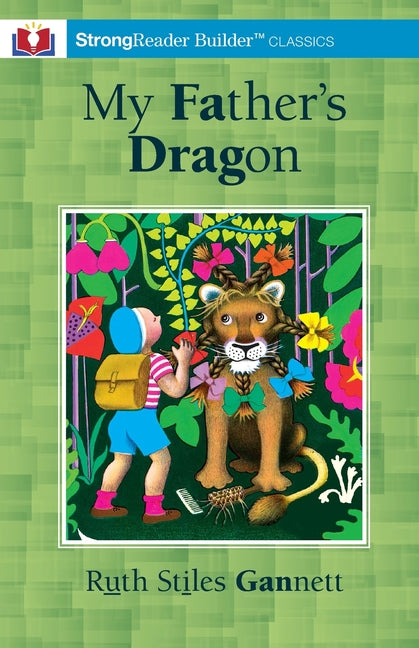 My Father's Dragon (Annotated): A StrongReader Builder(TM) Classic for Dyslexic and Struggling Readers - Paperback by Books by splitShops