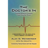 The Doctor's In: Treating America's Greatest Cyber Security Threat