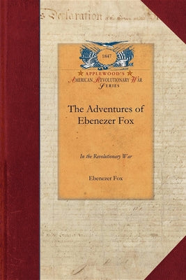 The Adventures of Ebenezer Fox - Paperback by Books by splitShops