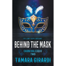 Behind the Mask: A YA Contemporary Novel