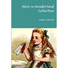 Alice in Wonderland Collection