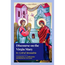 Discourse on the Virgin Mary