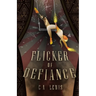 Flicker of Defiance
