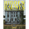 Hidden Haunts: A Creepy Collection of Forgotten Ghostly Places