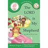 The LORD is My Shepherd: A beginning reader for children ages 7-9 in Second Grade