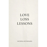Love Loss Lessons