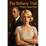 The Bellamy Trial