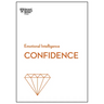 Confidence (HBR Emotional Intelligence Series)