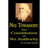 No Treason: The Constitution of No Authority
