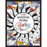 The Shadow Work Coloring Book: A Creative Journey of Healing, Self-Awareness and Growth