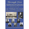 Through Five Administrations