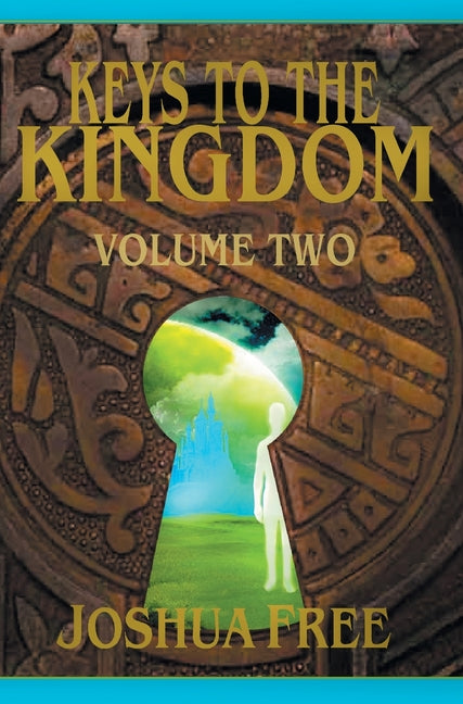 Keys to the Kingdom (Volume Two): Advanced Training (Level 8) - Hardcover by Books by splitShops