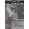 Modern-Day Pentecostalism