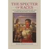 The Specter of Races: Latin American Anthropology and Literature Between the Wars