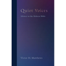 Quiet Voices: Silence in the Hebrew Bible