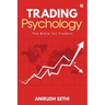 Trading Psychology: The Bible for Traders