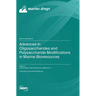 Advances in Oligosaccharides and Polysaccharide Modifications in Marine Bioresources