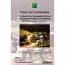 Power and Victimization - The Rhetoric of Sociopolitical Power and Representations of Victimhood in Contemporary Literature. Proceedings of a Symposiu