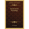 Recent Soviet Psychology