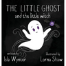 The Little Ghost and the Little Witch